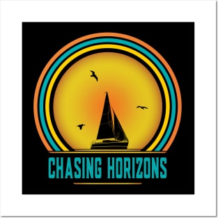 Chasing Horizons - Sailing Posters and Art